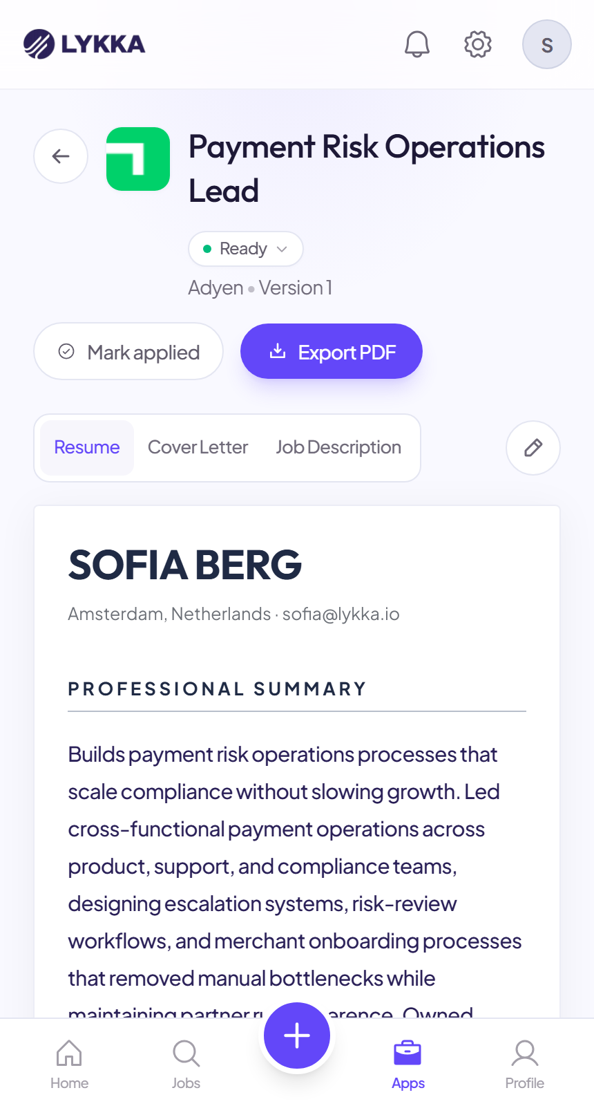 Lykka workspace showing the demo profile's resume tailored to a Payment Risk Operations Lead role beside a 96% resume match score with the match breakdown